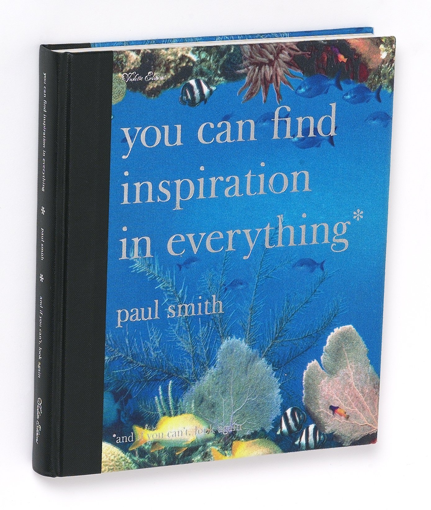 You Can Find Inspiration in Everything* — Violette Editions